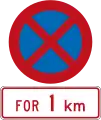 No Stopping for 1 kilometre