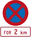 No Stopping for 2 kilometres