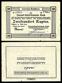alt=A 200 German East African rupie provisional banknote issued in Dar es Salaam in 1915–17
Currency had to be printed locally due to a significant lack of provisions resulting from the naval blockade.